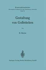 Gestaltung von Gußstücken