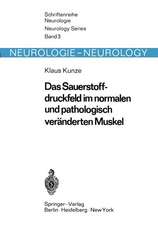 Das Sauerstoffdruckfeld im normalen und pathologisch veränderten Muskel: Untersuchungen mit einer neuen Methode zur quantitativen Erfassung der Hypoxie in situ