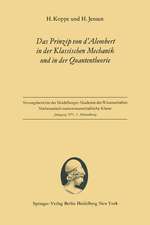 Das Prinzip von d’Alembert in der Klassischen Mechanik und in der Quantentheorie