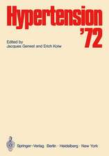 Hypertension — 1972: Symposium organized by the Clinical Research Institute of Montreal under the Auspices of the University of Montreal Medical School 1972