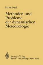 Methoden und Probleme der Dynamischen Meteorologie