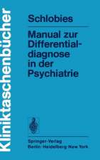 Manual zur Differentialdiagnose in der Psychiatrie