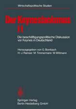 Der Keynesianismus II: Die beschäftigungspolitische Diskussion vor Keynes in Deutschland. Dokumente und Kommentare