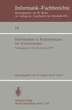 Datenbanken in Rechnernetzen mit Kleinrechnern: GI-Fachtagung mit Unterstützung durch das German Chapter der ACM, 11./12. April 1978, Kernforschungszentrum Karlsruhe