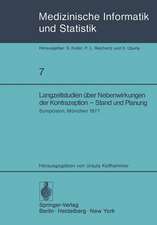 Langzeitstudien über Nebenwirkungen der Kontrazeption — Stand und Planung: Symposion der Studiengruppe „Nebenwirkungen oraler Kontrazeptiva — Entwicklungsphase“. München, 27. – 29 September 1977