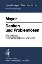 Denken und Problemlösen: Eine Einführung in menschliches Denken und Lernen