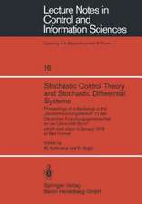 Stochastic Control Theory and Stochastic Differential Systems: Proceedings of a Workshop of the „Sonderforschungsbereich 72 der Deutschen Forschungsgemeinschaft an der Universität Bonn“ which took place in January 1979 at Bad Honnef