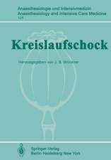 Kreislaufschock: 1. Internationales Schocksymposion