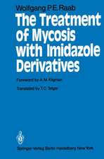 The Treatment of Mycosis with Imidazole Derivatives