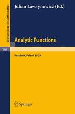 Analytic Functions. Kozubnik 1979: Proceedings of a Conference Held in Kozubnik, Poland, April 19-25, 1979