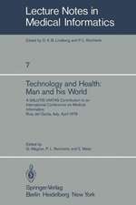 Technology and Health: Man and His World: A SALUTIS UNITAS Contribution to an International Conference on Medical Informatics, Riva del Garda, Italy, April 21–25, 1978