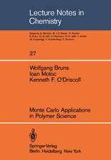 Monte Carlo Applications in Polymer Science