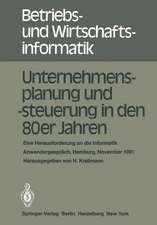 Unternehmensplanung und -steuerung in den 80er Jahren: Eine Herausforderung an die Informatik, Anwendergespräch, Hamburg, 24.–25. November 1981