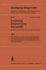 Teleologische Erklärung, Funktionalanalyse und Selbstregulation. Teleologie: Normativ oder Deskriptiv? STT, Evolutionstheorie und die Frage Wozu?