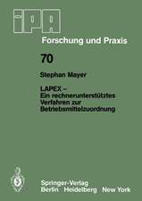 LAPEX — Ein rechnerunterstütztes Verfahren zur Betriebsmittelzuordnung