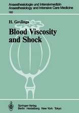 Blood Viscosity and Shock: The Role of Hemodilution, Hemoconcentration and Defibrination