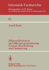 Mikroarchitekturen und Mikroprogrammierung: Formale Beschreibung und Optimierung: Formale Beschreibung und Optimierung