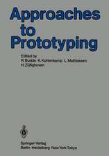 Approaches to Prototyping: Proceedings of the Working Conference on Prototyping, October 25 - 28, 1983, Namur, Belgium