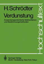 Verdunstung: Anwendungsorientierte Meßverfahren und Bestimmungsmethoden