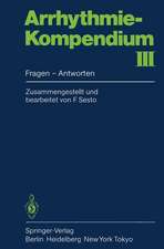 Arrhythmie-Kompendium III: Fragen — Antworten