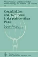 Organfunktion und Stoffwechsel in der perioperativen Phase: 1. Internationales Steglitzer Symposium (25.–26. Oktober 1985), Begleitsymposium (24. Oktober 1985)