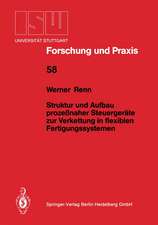 Struktur und Aufbau prozeßnaher Steuergeräte zur Verkettung in flexiblen Fertigungssystemen