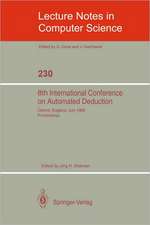 8th International Conference on Automated Deduction: Oxford, England, July 27- August 1, 1986. Proceedings