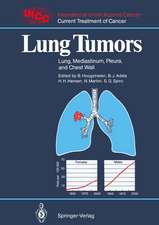 Lung Tumors: Lung, Mediastinum, Pleura, and Chest Wall