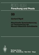 Maschinelle Spracherkennung zur Verbesserung der Mensch-Maschine-Schnittstelle