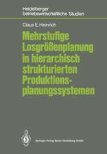 Mehrstufige Losgrößenplanung in hierarchisch strukturierten Produktionsplanungssystemen