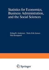 Statistics for Economics, Business Administration, and the Social Sciences