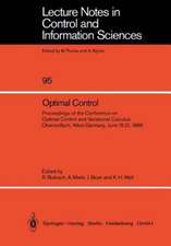 Optimal Control: Proceedings of the Conference on Optimal Control and Variational Calculus Oberwolfach, West-Germany, June 15–21, 1986