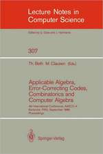 Applicable Algebra, Error-Correcting Codes, Combinatorics and Computer Algebra: 4th International Conference, AAECC-4, Karlsruhe, FRG, September 23-26, 1986. Proceedings