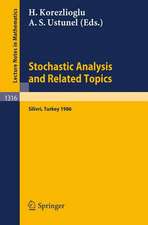 Stochastic Analysis and Related Topics: Proceedings of a Workshop held in Silivri, Turkey, July 7–9, 1986