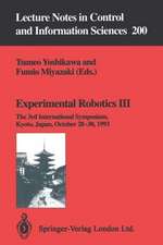 Experimental Robotics III: The 3rd International Symposium, Kyoto, Japan, October 28–30, 1993