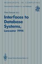 Interfaces to Database Systems (IDS94): Proceedings of the Second International Workshop on Interfaces to Database Systems, Lancaster University, 13–15 July 1994