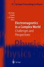 Electromagnetics in a Complex World: Challenges and Perspectives