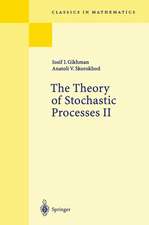 The Theory of Stochastic Processes II