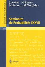 Séminaire de Probabilités XXXVII