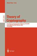 Theory of Cryptography: First Theory of Cryptography Conference, TCC 2004, Cambridge, MA, USA, February 19-21, 2004, Proceedings