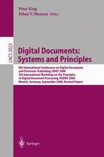 Digital Documents: Systems and Principles: 8th International Conference on Digital Documents and Electronic Publishing, DDEP 2000, 5th International Workshop on the Principles of Digital Document Processing, PODDP 2000, Munich, Germany, September 13-15, 2000, Revised Papers