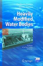 Heavily Modified Water Bodies: Synthesis of 34 Case Studies in Europe