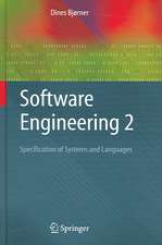 Software Engineering 2: Specification of Systems and Languages