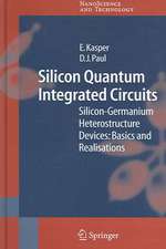 Silicon Quantum Integrated Circuits: Silicon-Germanium Heterostructure Devices: Basics and Realisations