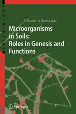 Microorganisms in Soils: Roles in Genesis and Functions