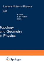 Topology and Geometry in Physics