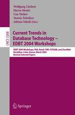 Current Trends in Database Technology - EDBT 2004 Workshops: EDBT 2004 Workshops PhD, DataX, PIM, P2P&DB, and ClustWeb, Heraklion, Crete, Greece, March 14-18, 2004, Revised Selected Papers