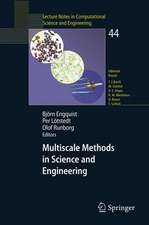 Multiscale Methods in Science and Engineering