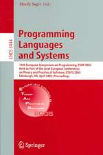 Programming Languages and Systems: 14th European Symposium on Programming, ESOP 2005, Held as Part of the Joint European Conferences on Theory and Practice of Software, ETAPS 2005, Edinburgh, UK, April 4-8, 2005, Proceedings