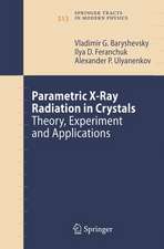 Parametric X-Ray Radiation in Crystals: Theory, Experiment and Applications